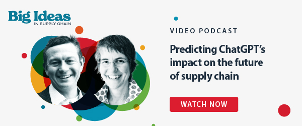 Big Ideas in Supply Chain graphic with red, green, blue and yellow circle designs and black and white headshots of speakers Mike Watson and Polly Mitchell-Guthrie with text reading Predicting ChatGPT's impact on the future of supply chain